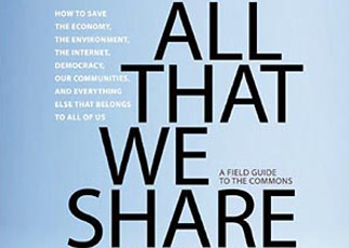 All That We Share by Jay Walljasper