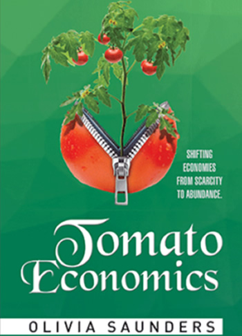 Tomato Economics by Oliva Saunders